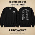 Personalized concert sweatshirt featuring custom front logo and back setlist layout