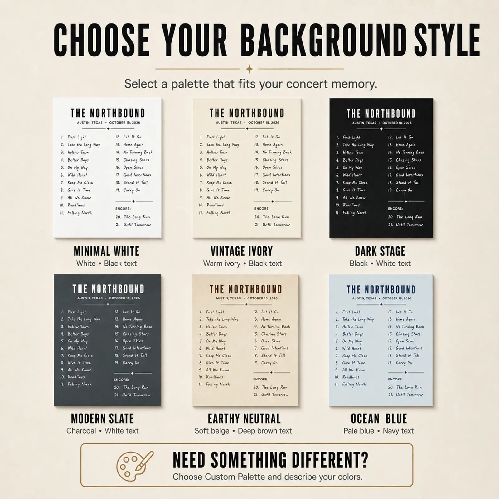 Six custom concert setlist background styles including white ivory black slate beige and pale blue palettes