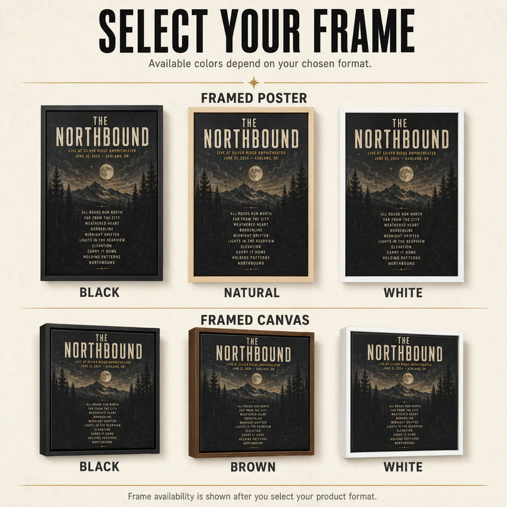 Black natural brown and white frame color options for custom concert setlist wall art.